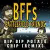 Hank and Jed - Dip Dip Potato Chip (Remix) [From Battlefield Friends\